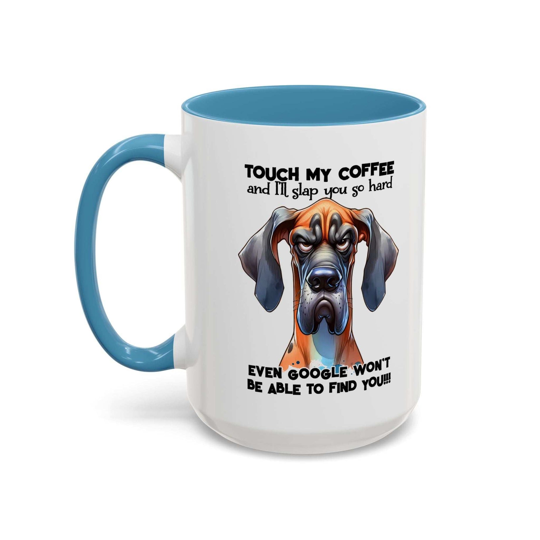 Funny Dog Coffee Mug for Pet Lovers – Tough Coffee Quote – Gift for Dog Owners