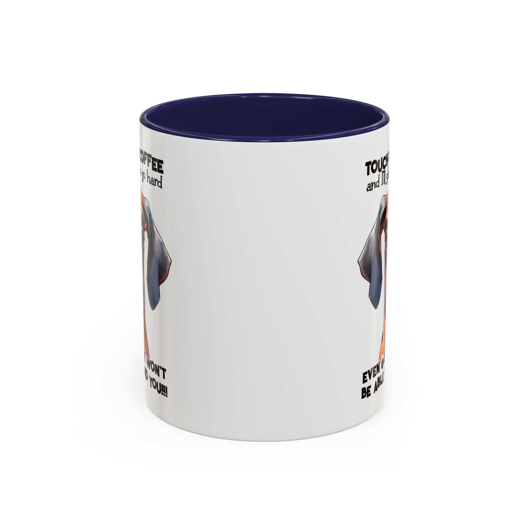 Funny Dog Coffee Mug for Pet Lovers – Tough Coffee Quote – Gift for Dog Owners