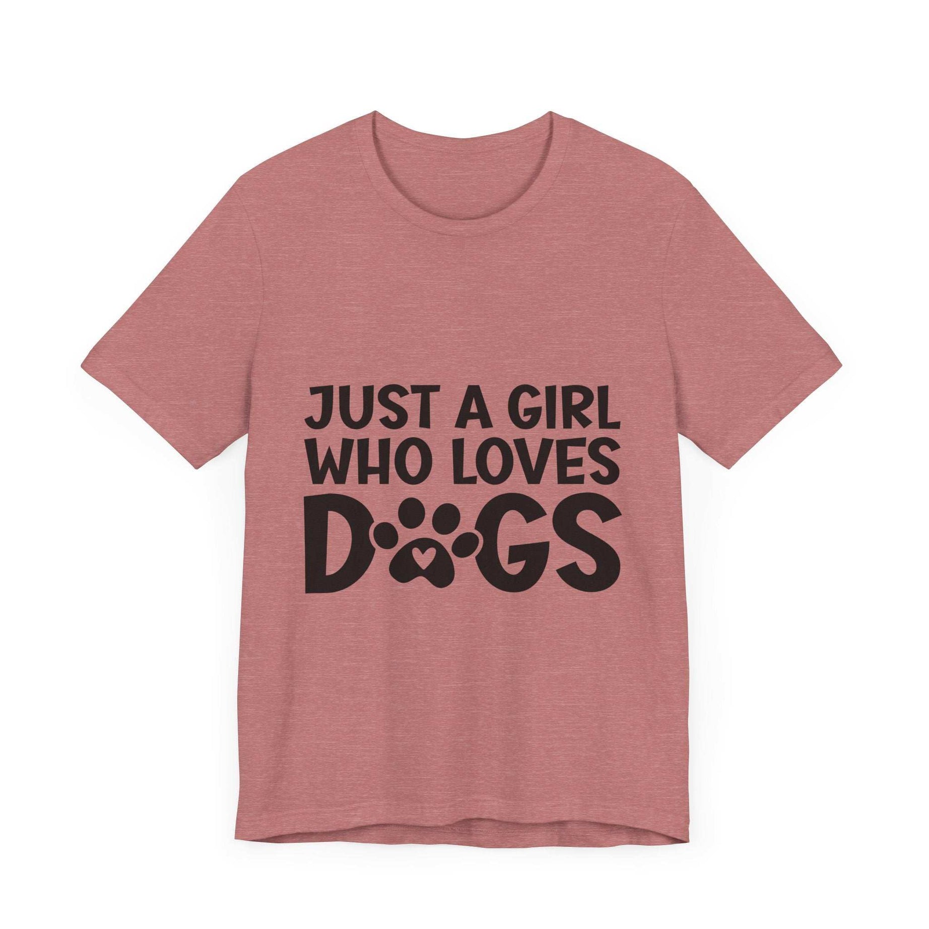 Dog Lover Unisex Tee - Just a Girl Who Loves Dogs