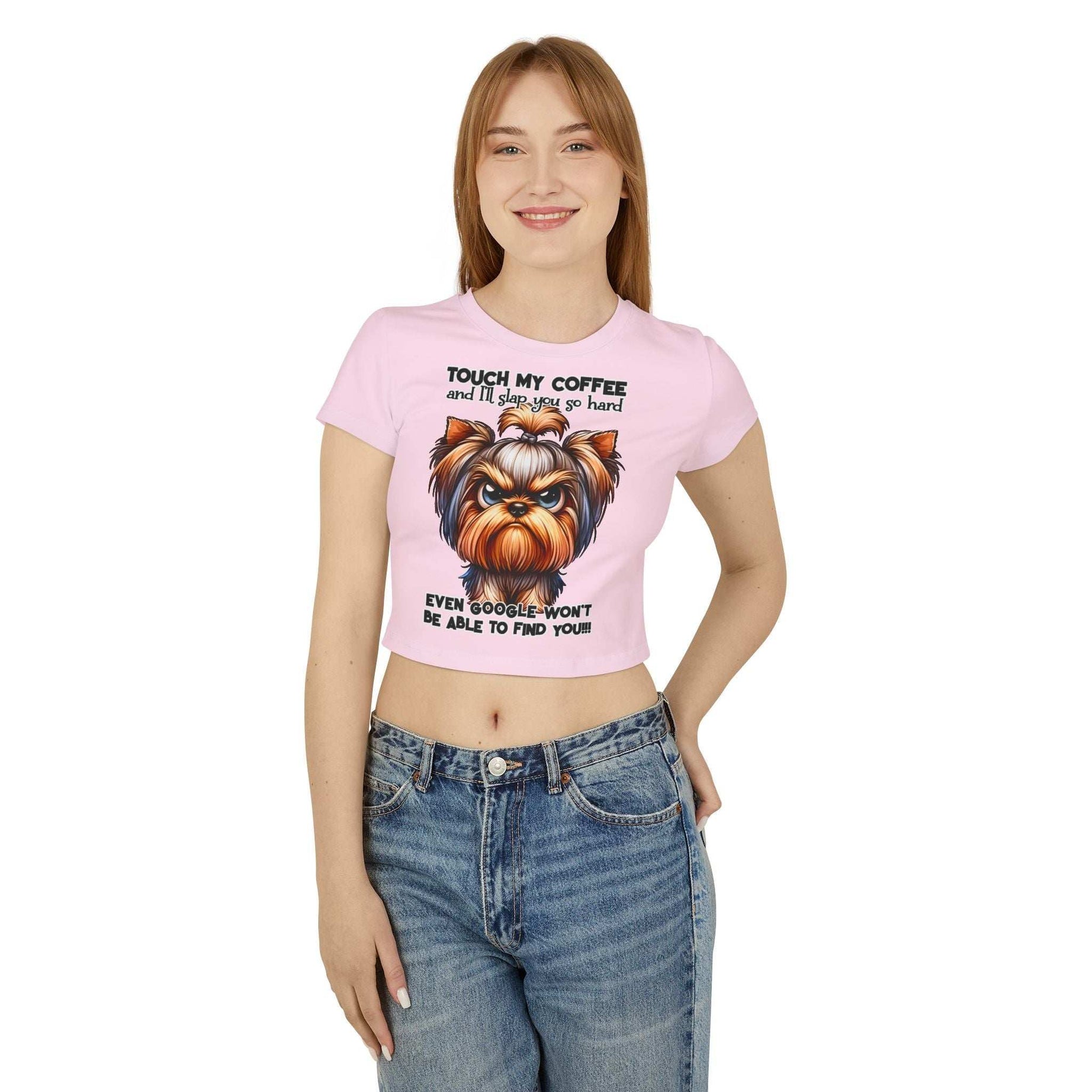 Funny Yorkie Baby Tee - Touch My Coffee and I'll Slap You Hard