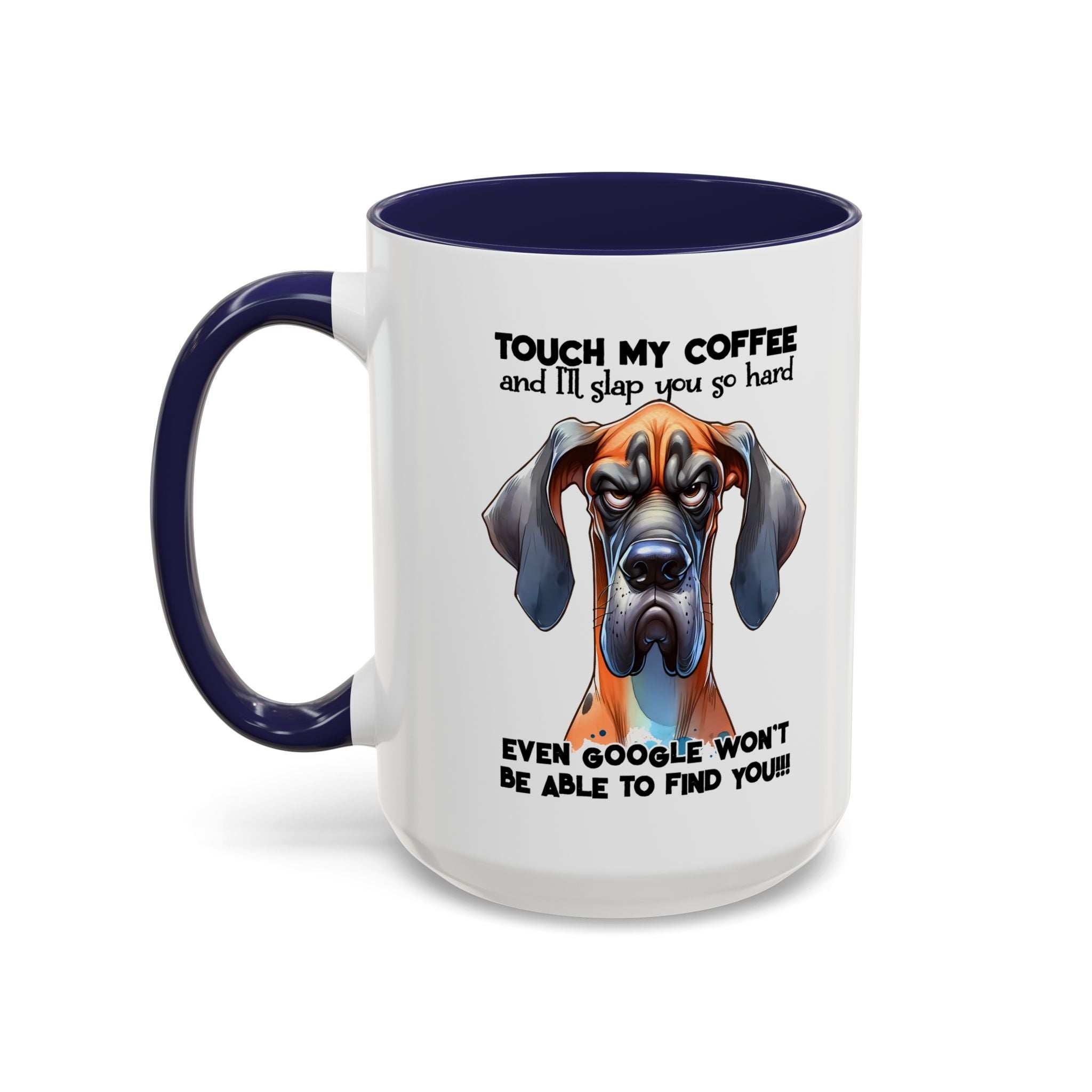 Funny Dog Coffee Mug for Pet Lovers – Tough Coffee Quote – Gift for Dog Owners