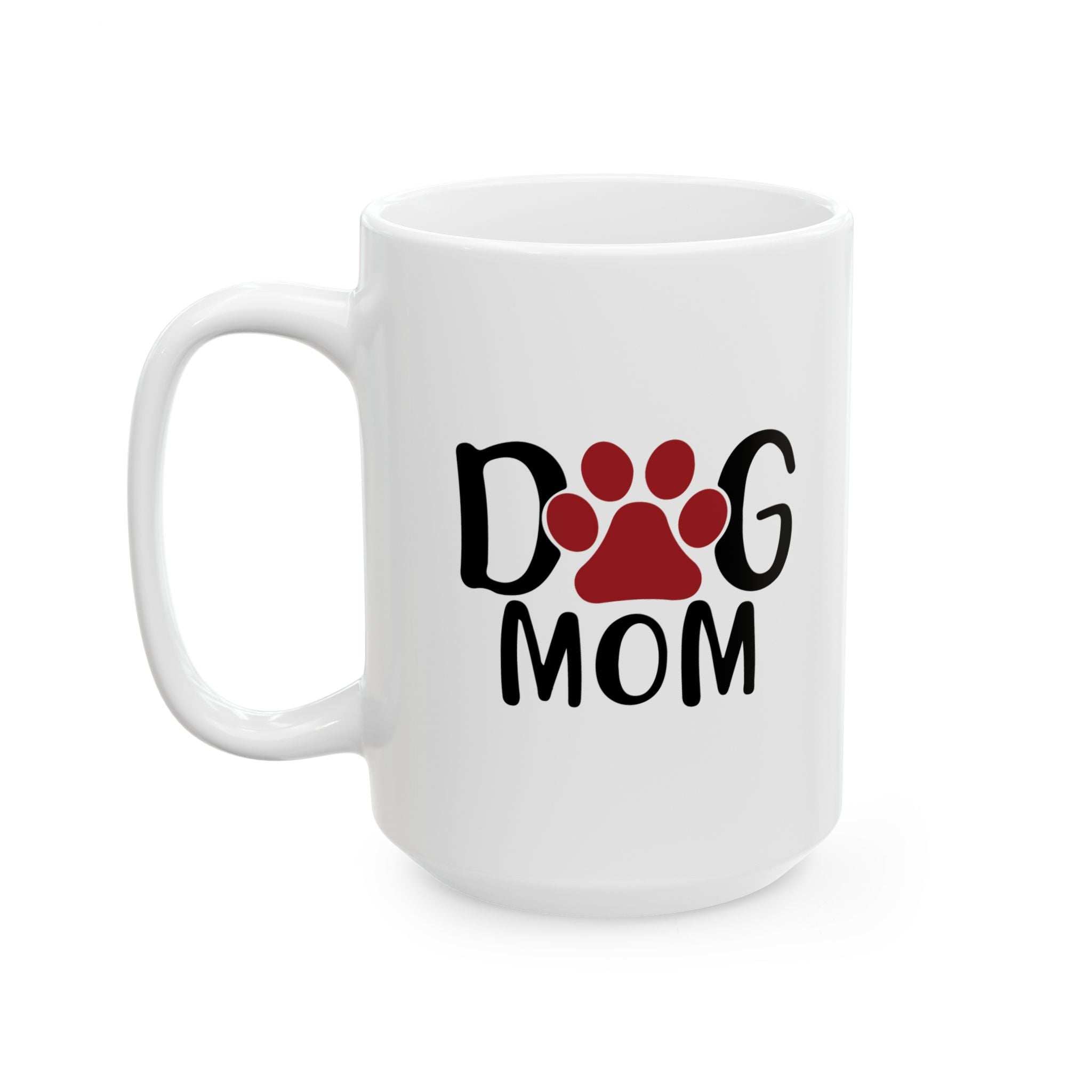 Dog Mom Ceramic Mug - Perfect Gift for Pet Lovers