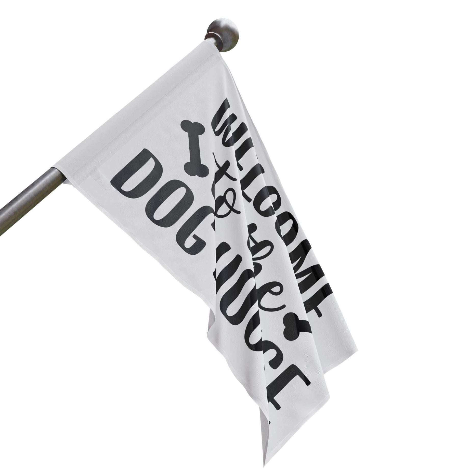 Welcome to the Dog House Flag - Dog Lover Outdoor Decor