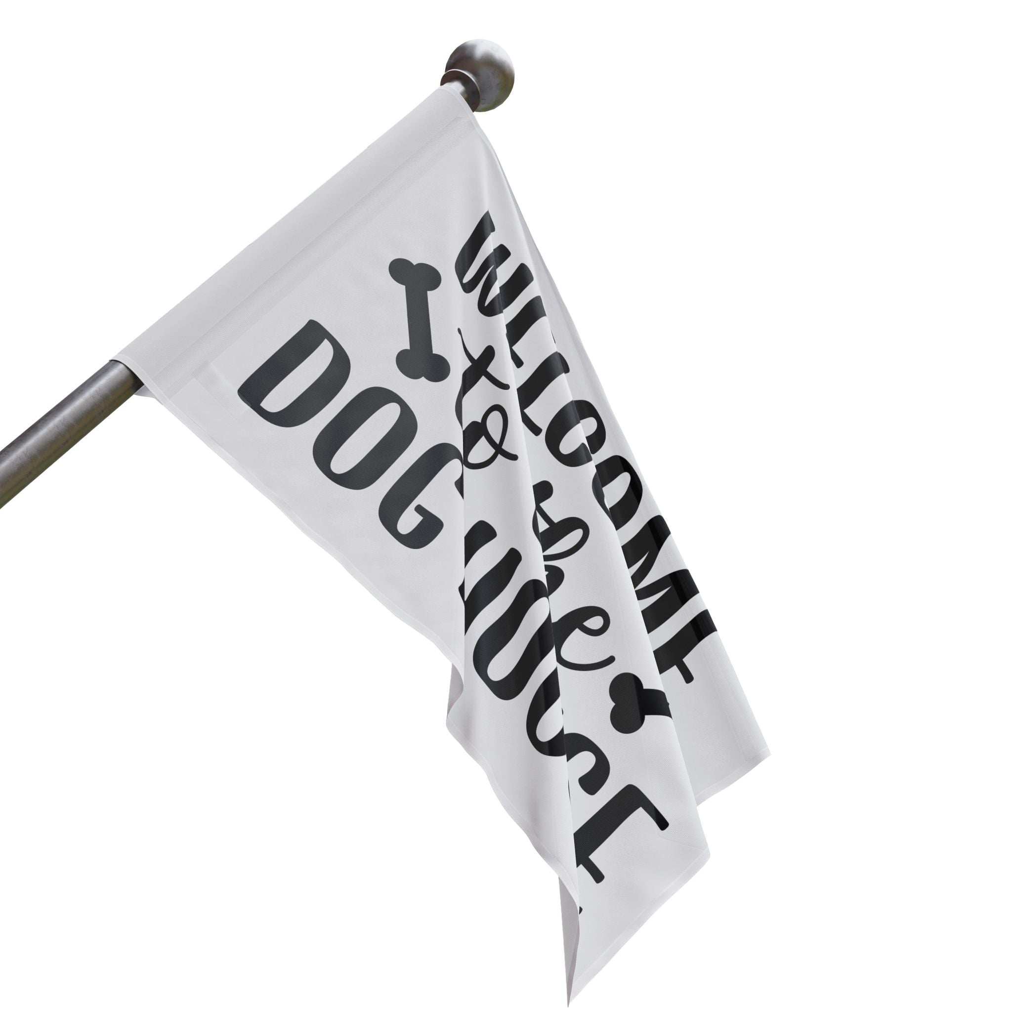 Welcome to the Dog House Flag - Dog Lover Outdoor Decor