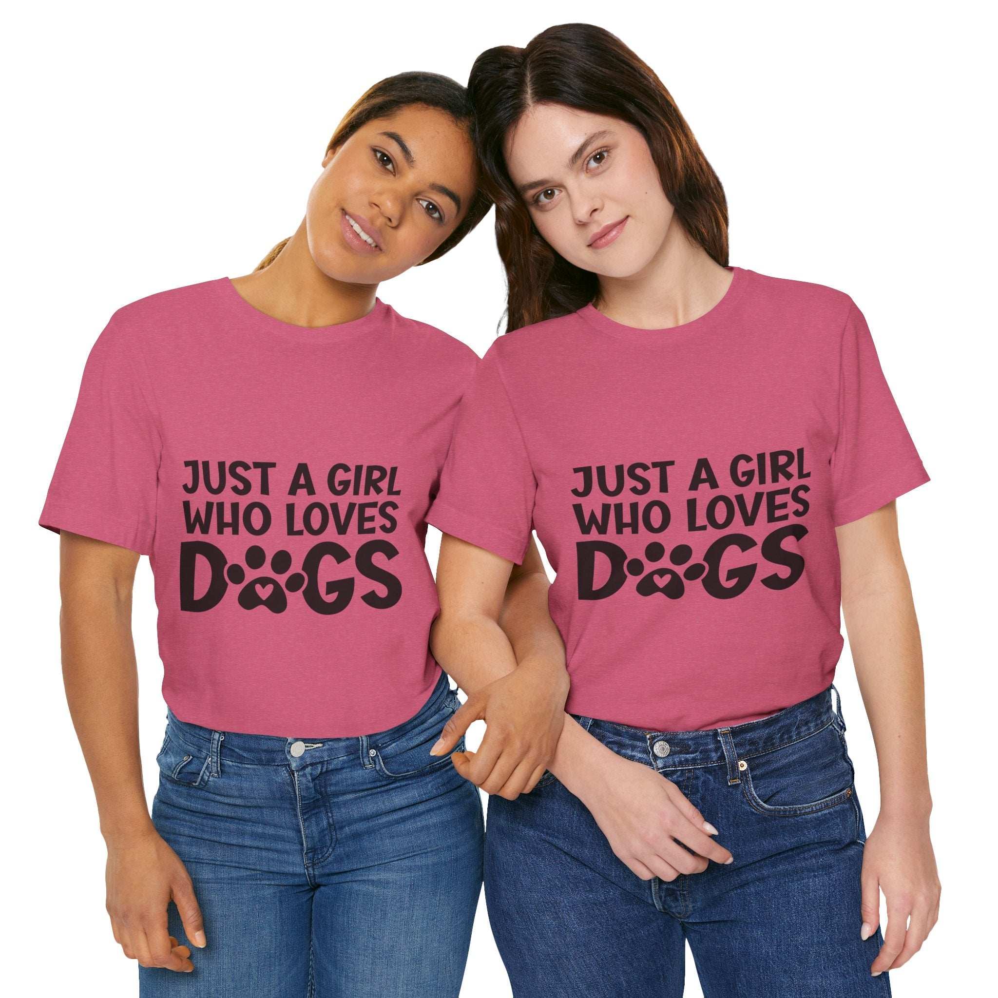 Dog Lover Unisex Tee - Just a Girl Who Loves Dogs
