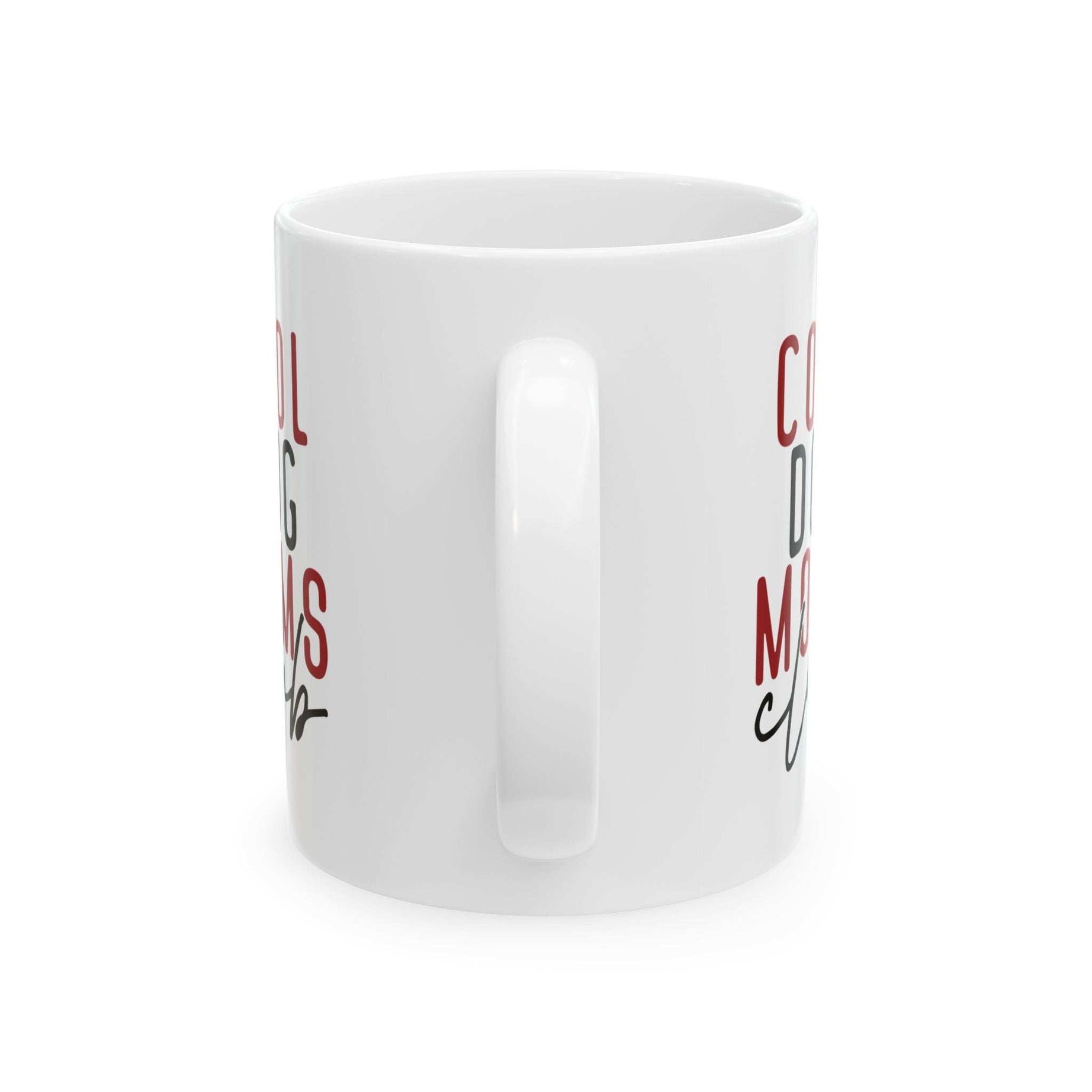 Cool Dog Mom Ceramic Mug - Perfect Gift for Dog Lovers - 11oz & 15oz Options