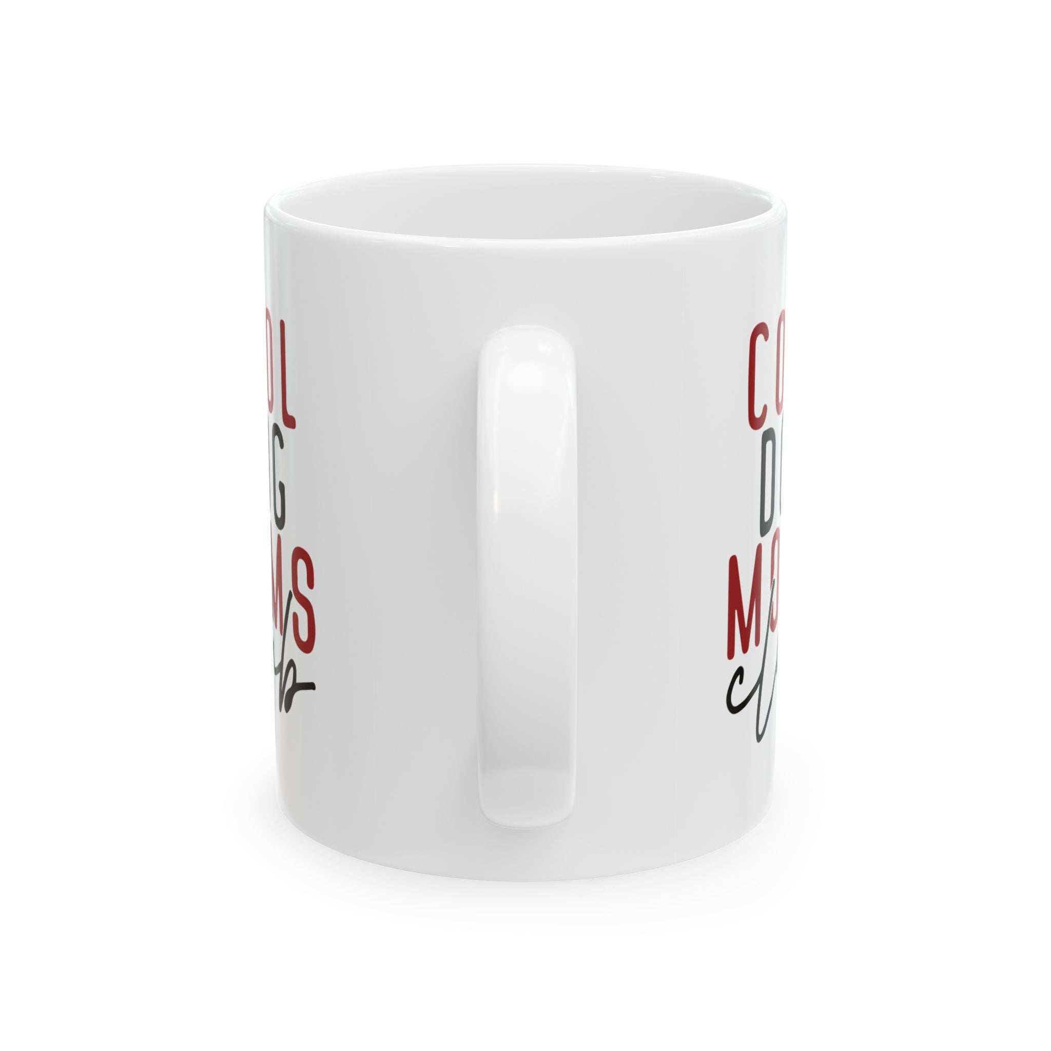 Cool Dog Mom Ceramic Mug - Perfect Gift for Dog Lovers - 11oz & 15oz Options