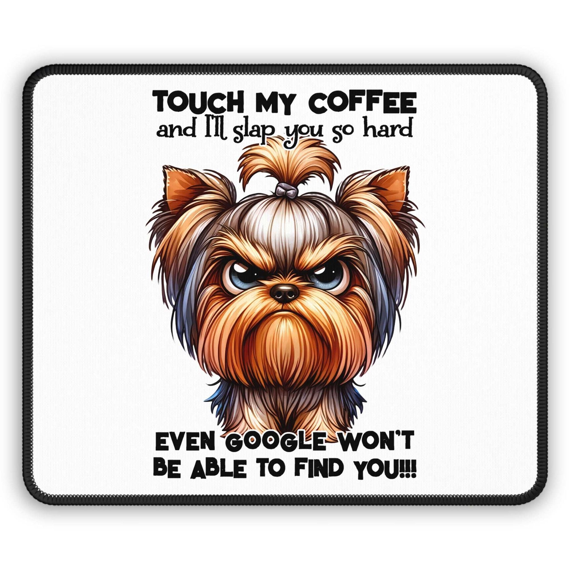 Funny Coffee-Themed Gaming Mouse Pad - Touch My Coffee & I'll Slap You
