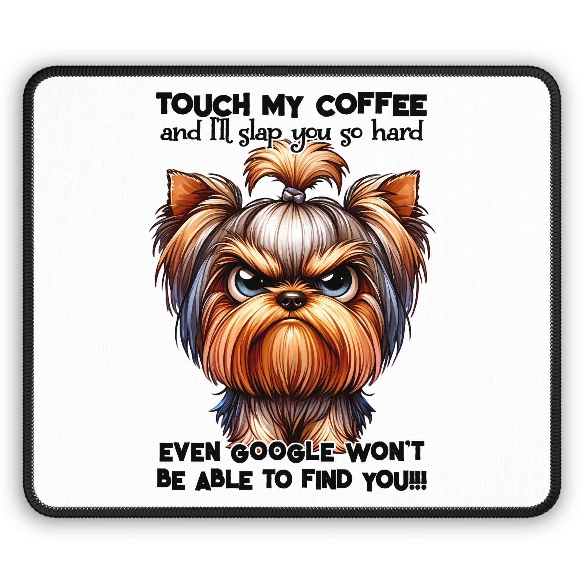 Funny Coffee-Themed Gaming Mouse Pad - Touch My Coffee & I'll Slap You