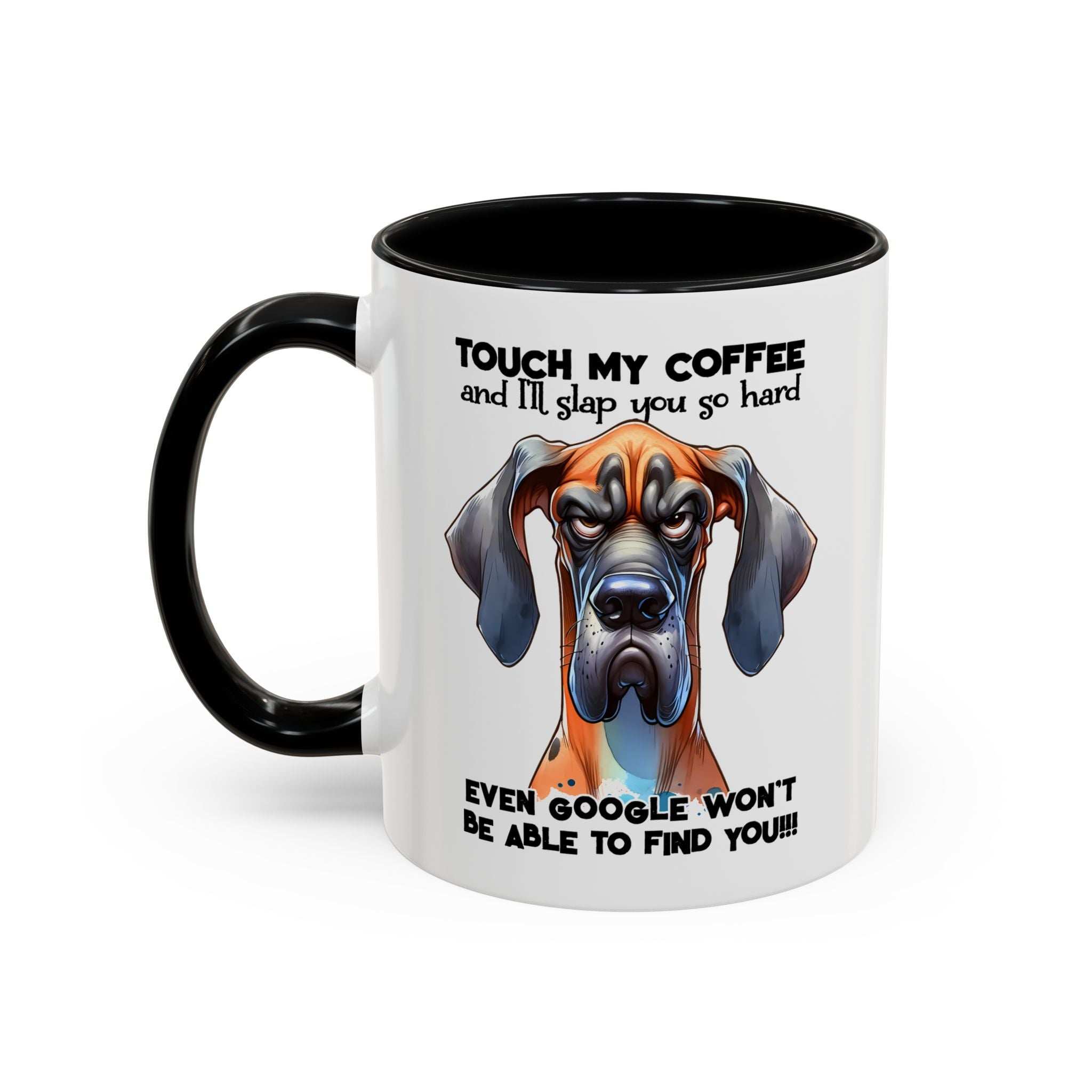 Funny Dog Coffee Mug for Pet Lovers – Tough Coffee Quote – Gift for Dog Owners