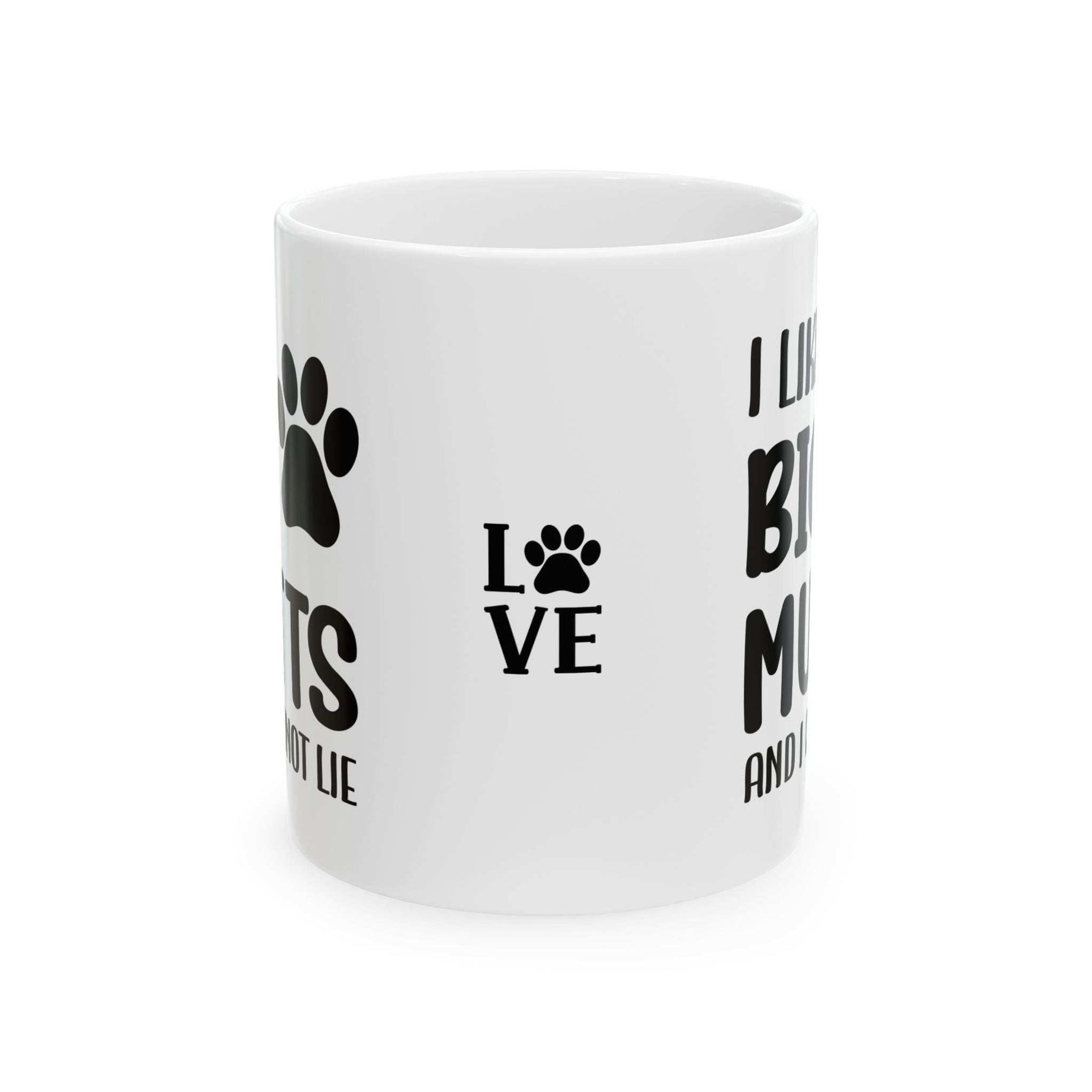 Ceramic Mug - 'I Like Big Mutts and I Cannot Lie' Funny Dog Lover Gift