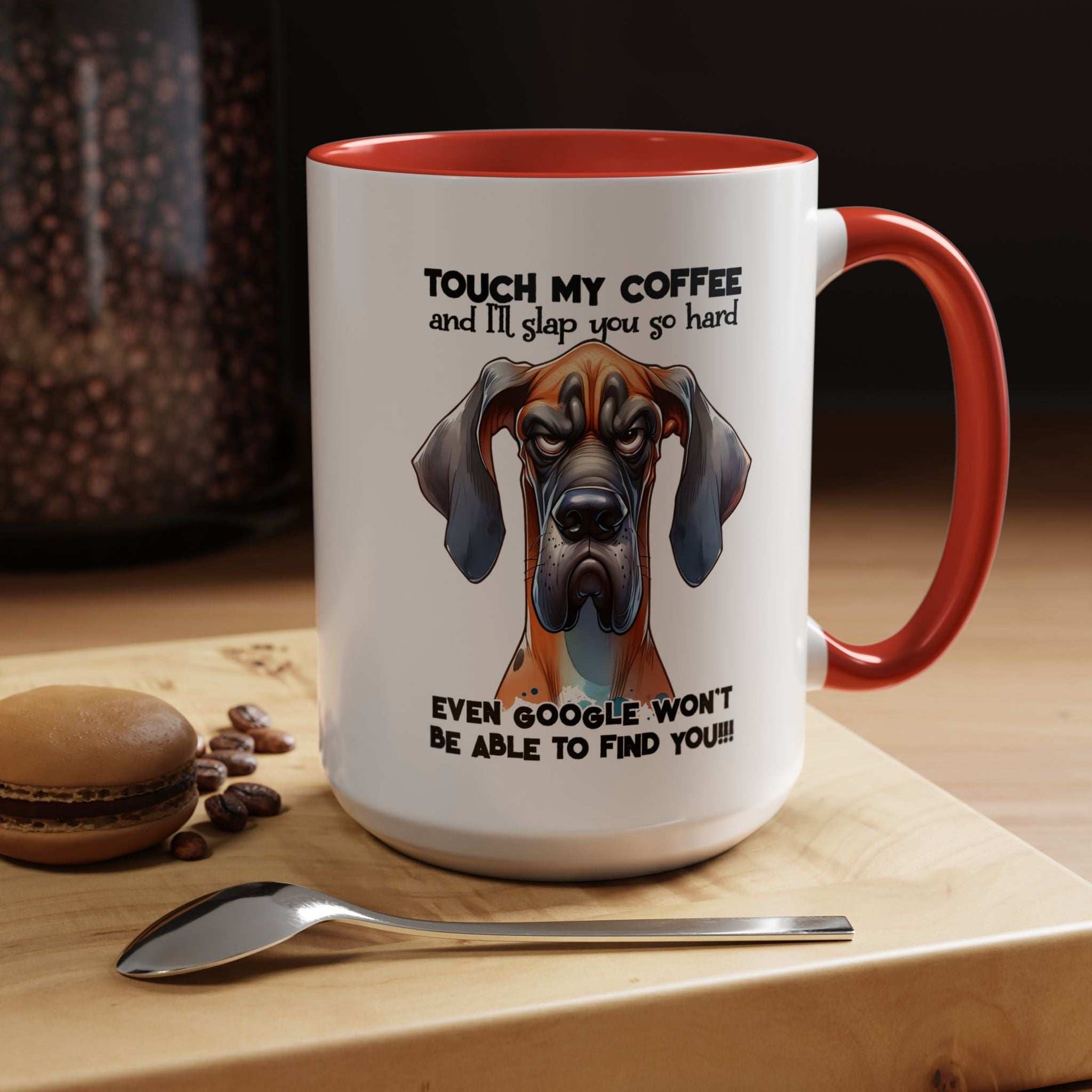 Funny Dog Coffee Mug for Pet Lovers – Tough Coffee Quote – Gift for Dog Owners