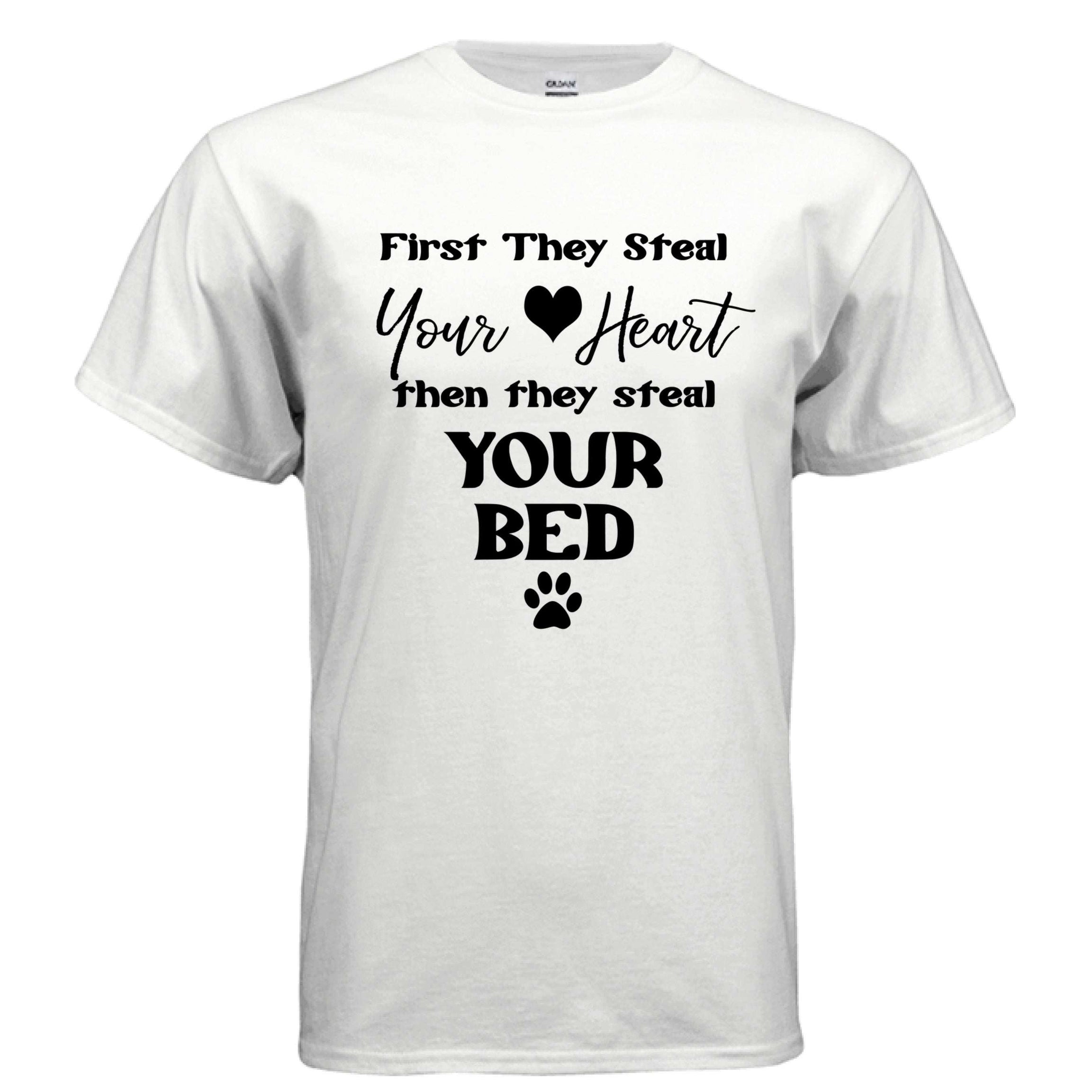 Steel Your Heart Then Bed T-Shirt - Funny Sleep Lover Tee