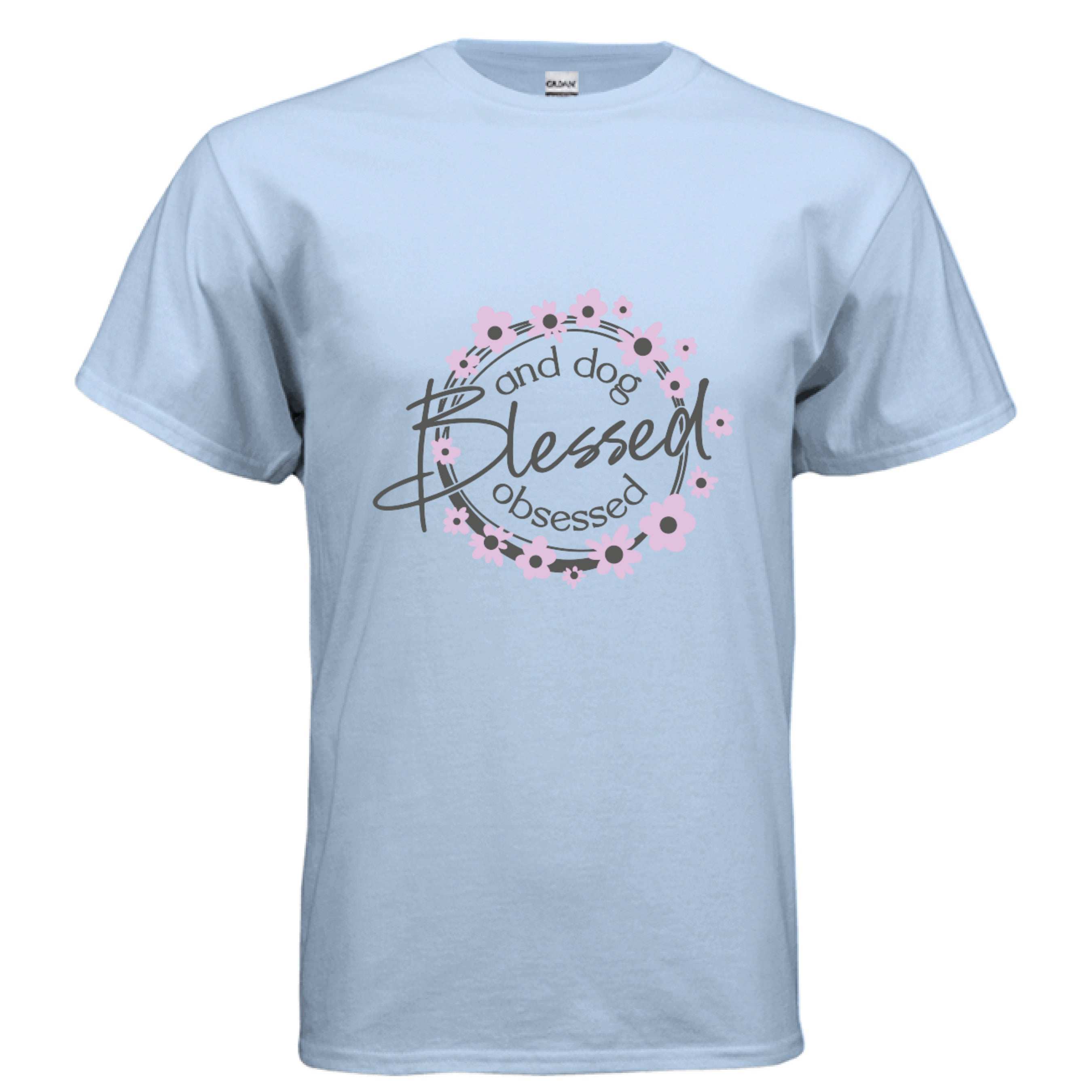 Blessed Dog Obsessed T-Shirt - Proud Dog Parent Lifestyle