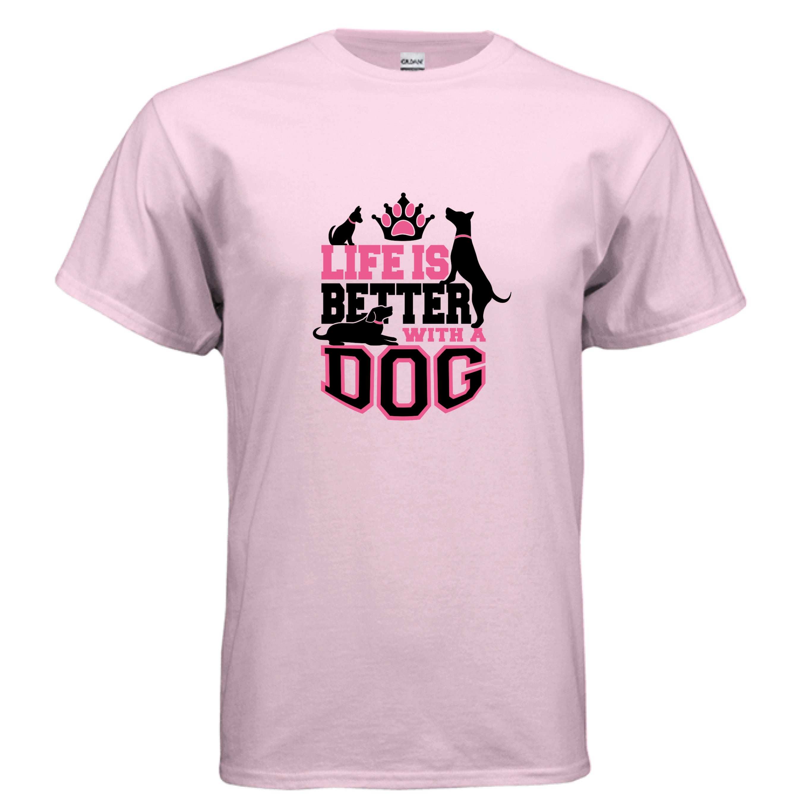 Life is Better With a Dog T-Shirt - Dog Parent Lifestyle