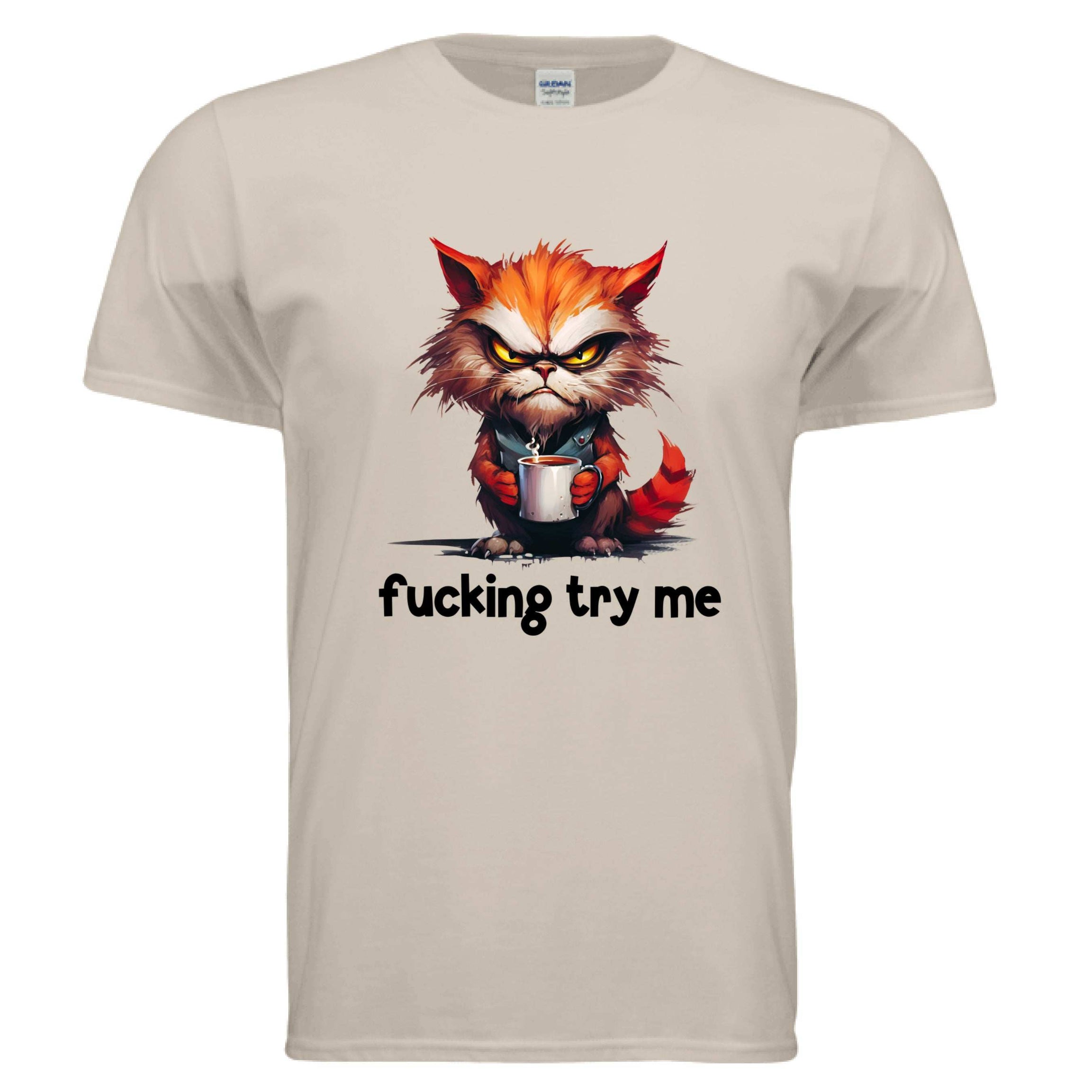 Try Me Cat Coffee Tee - Funny Sarcastic T-Shirt