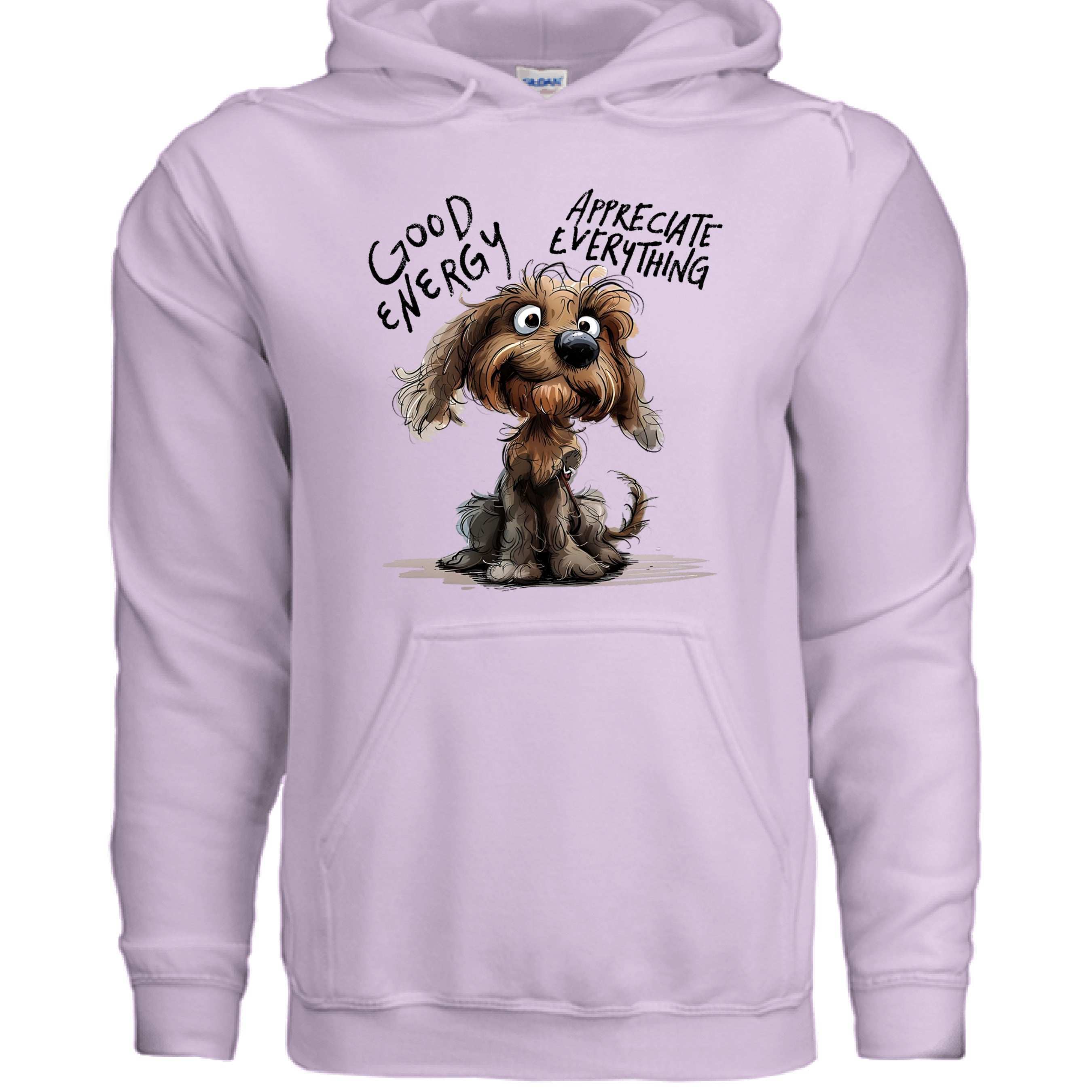 Good Energy Hoodie with Positive Dog Message