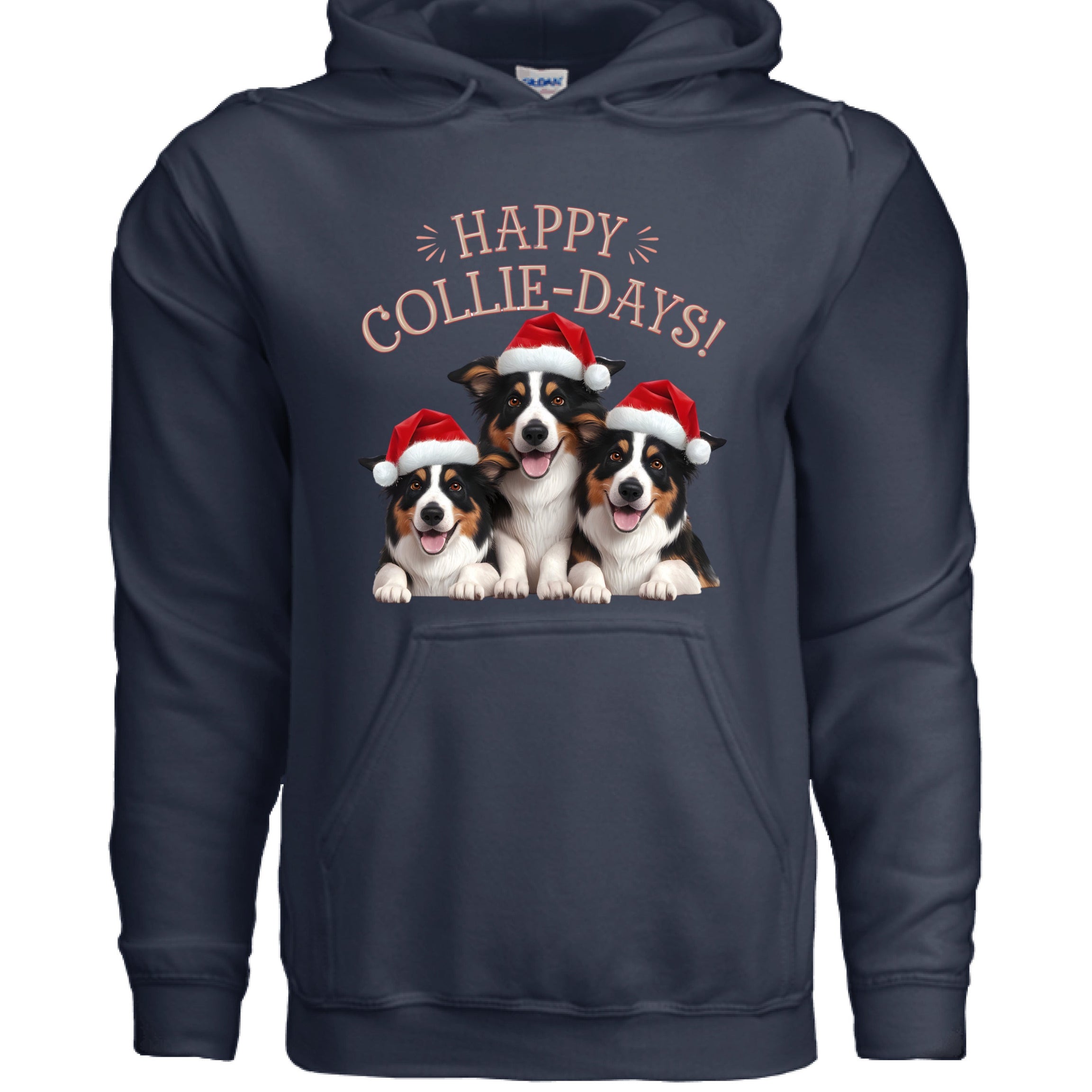 Happy Collie Days Hoodie - Festive Dog Lover Sweatshirt