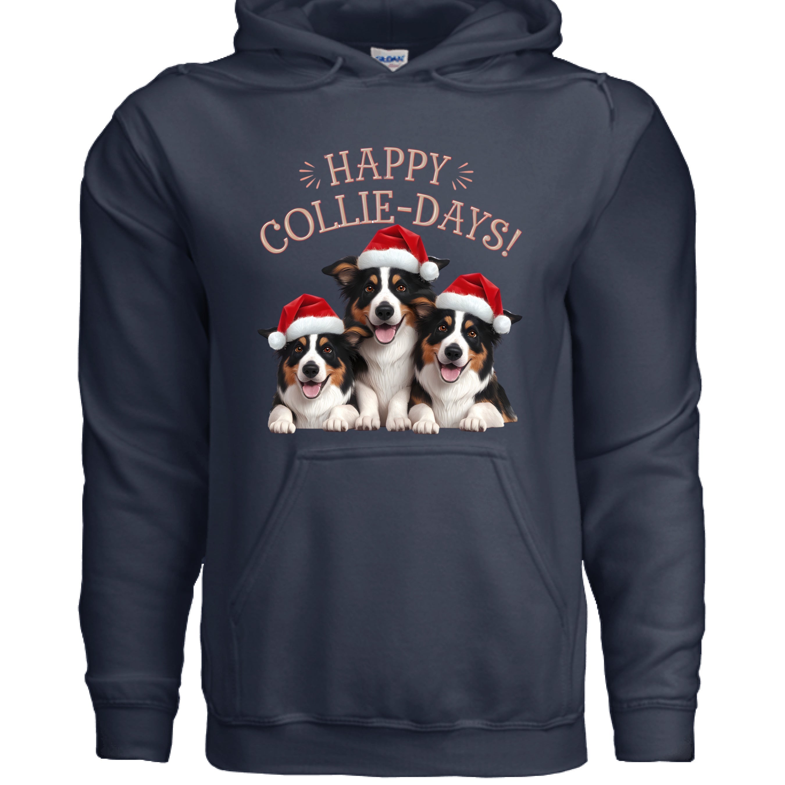 Happy Collie Days Hoodie - Festive Dog Lover Sweatshirt