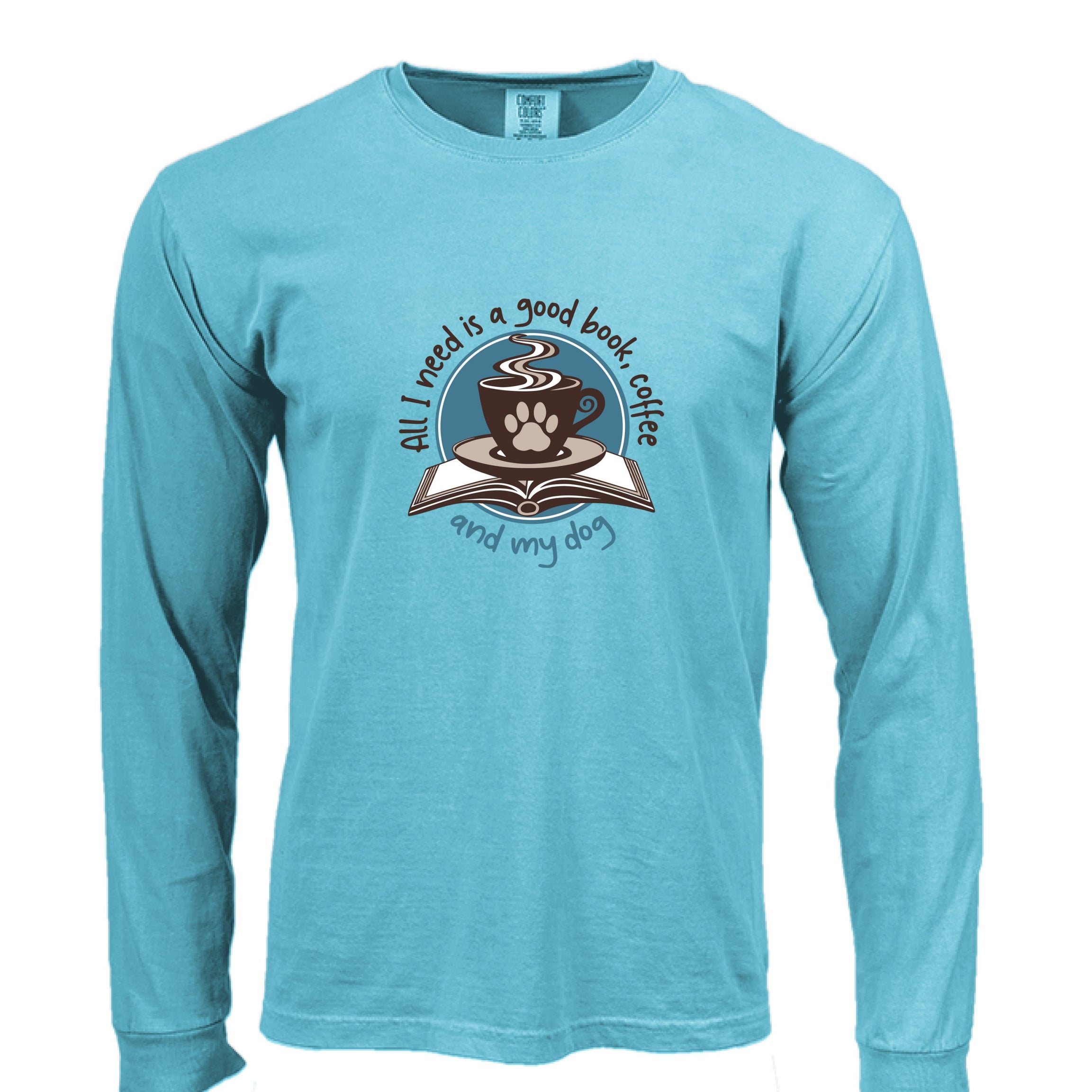 Comfort Colors T-Shirt - Good Book, Coffee and Dog