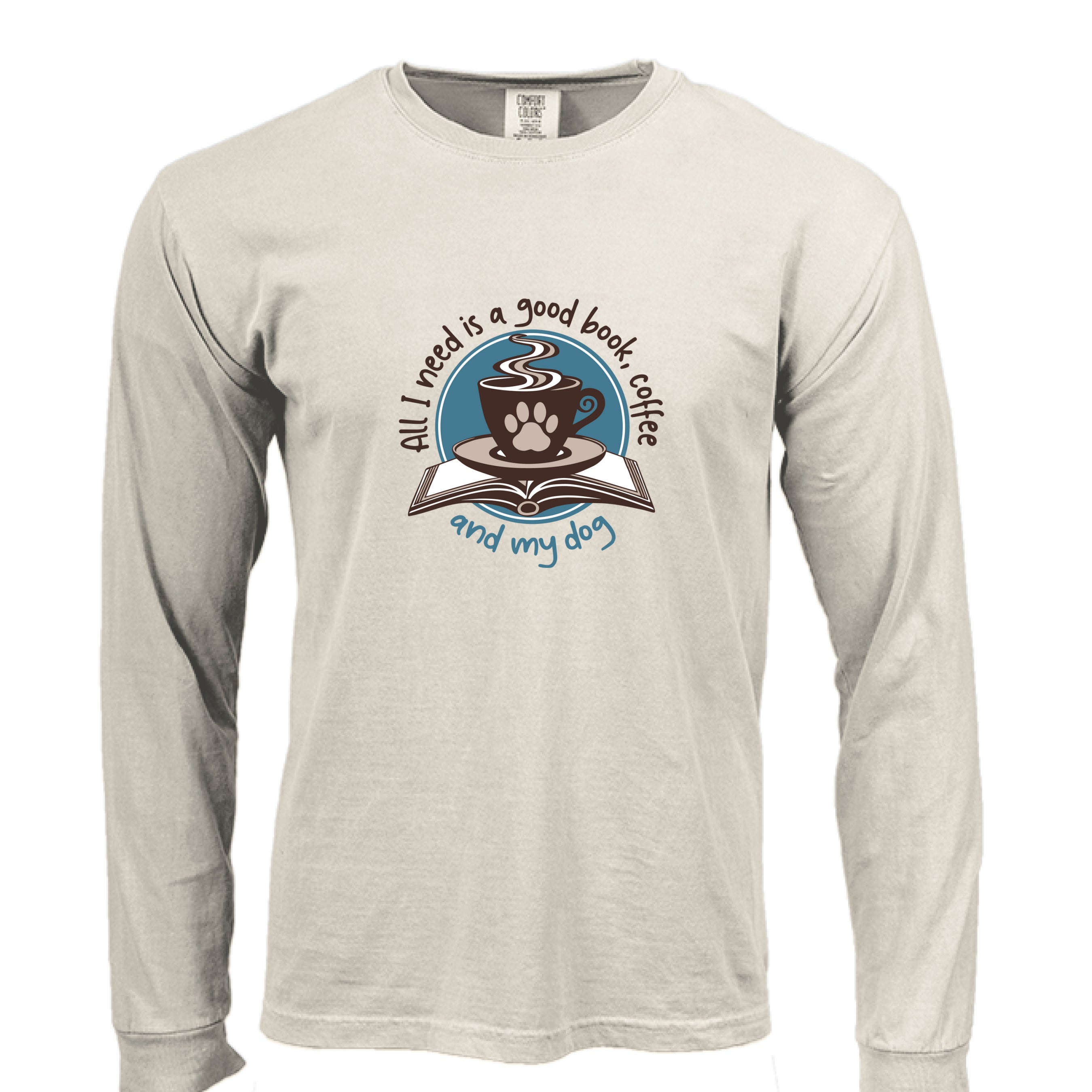 Comfort Colors T-Shirt - Good Book, Coffee and Dog
