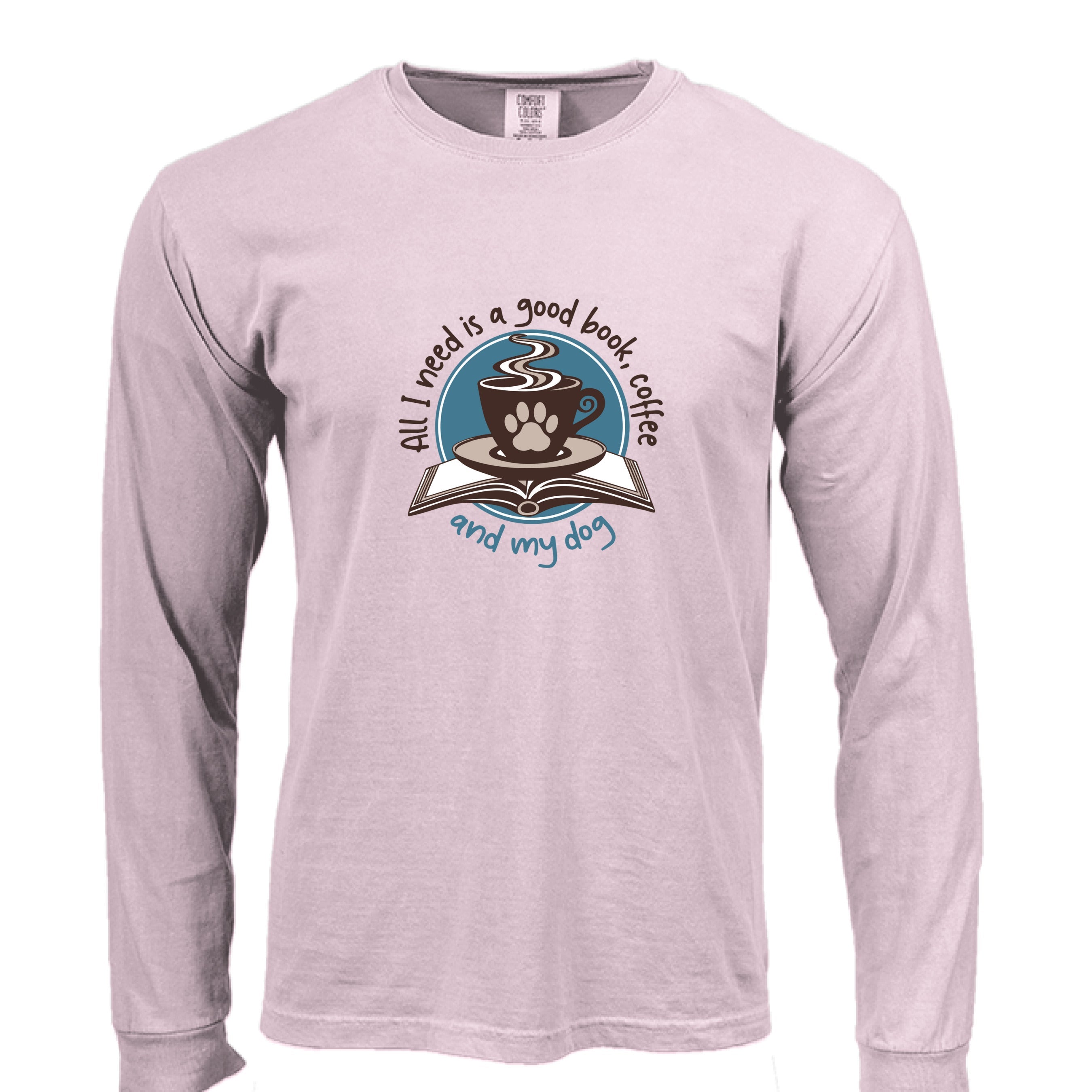 Comfort Colors T-Shirt - Good Book, Coffee and Dog