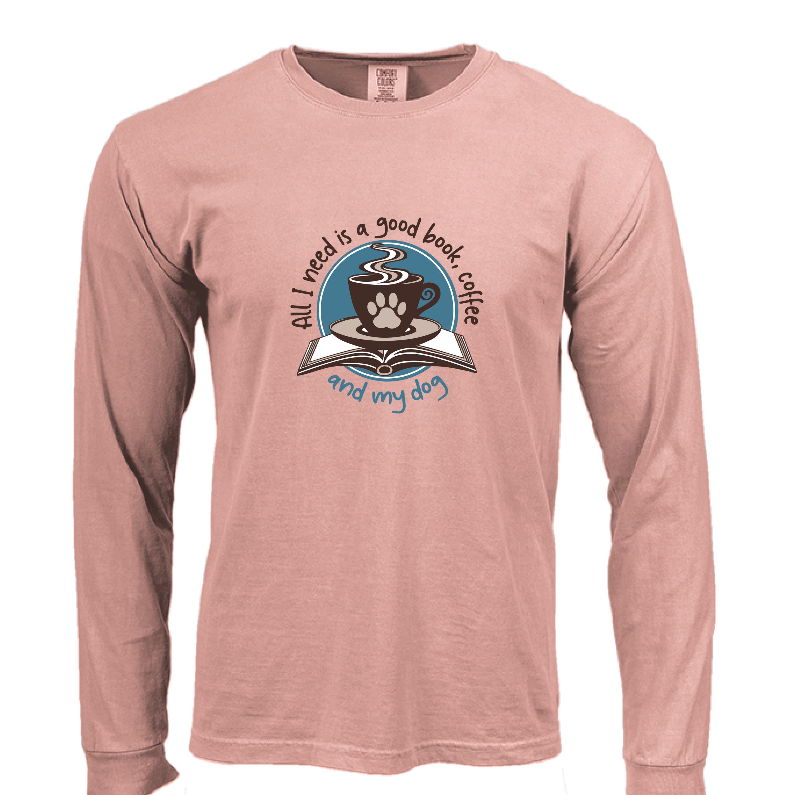 Comfort Colors T-Shirt - Good Book, Coffee and Dog