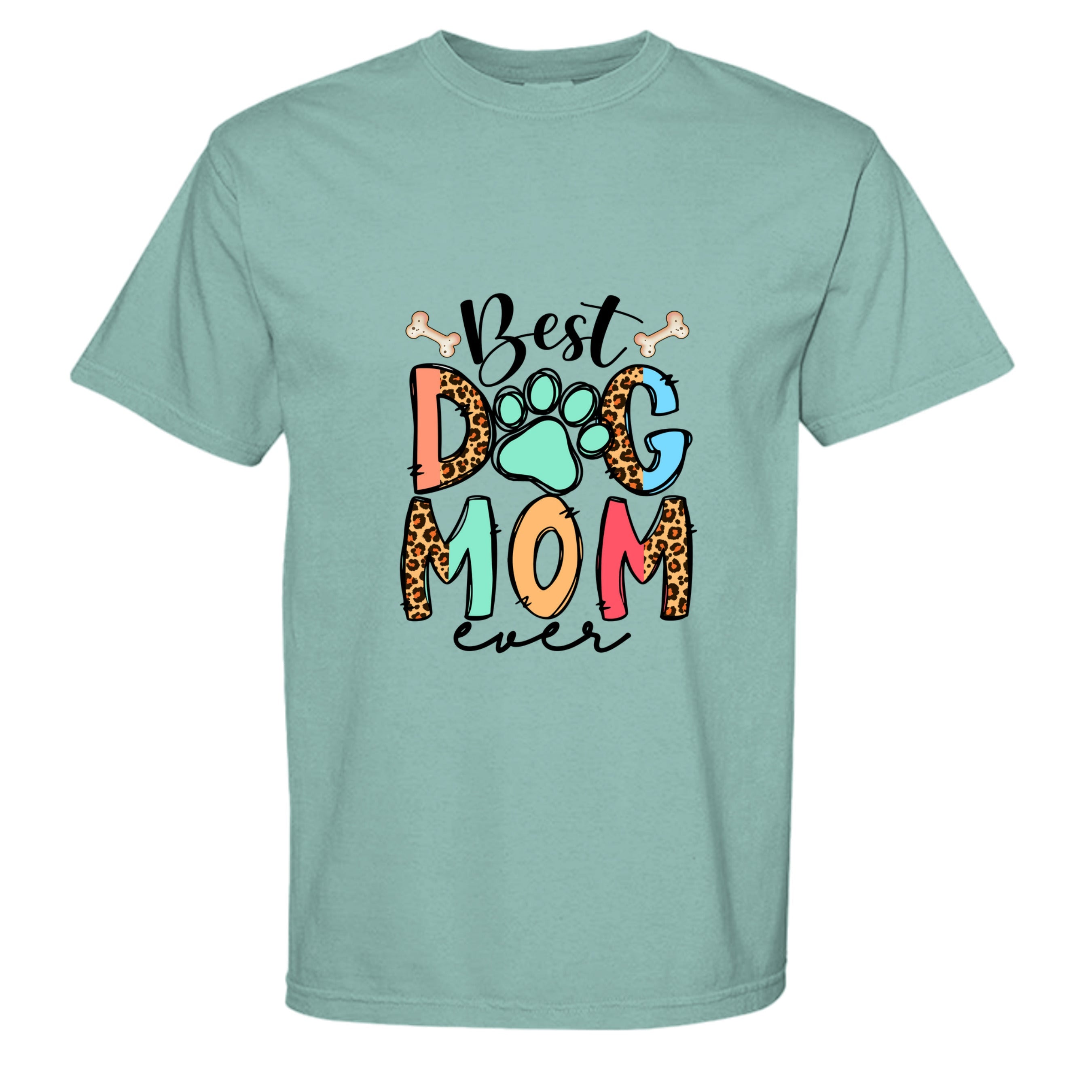 Comfort Colors T-Shirt - "Best Dog Mom Ever"