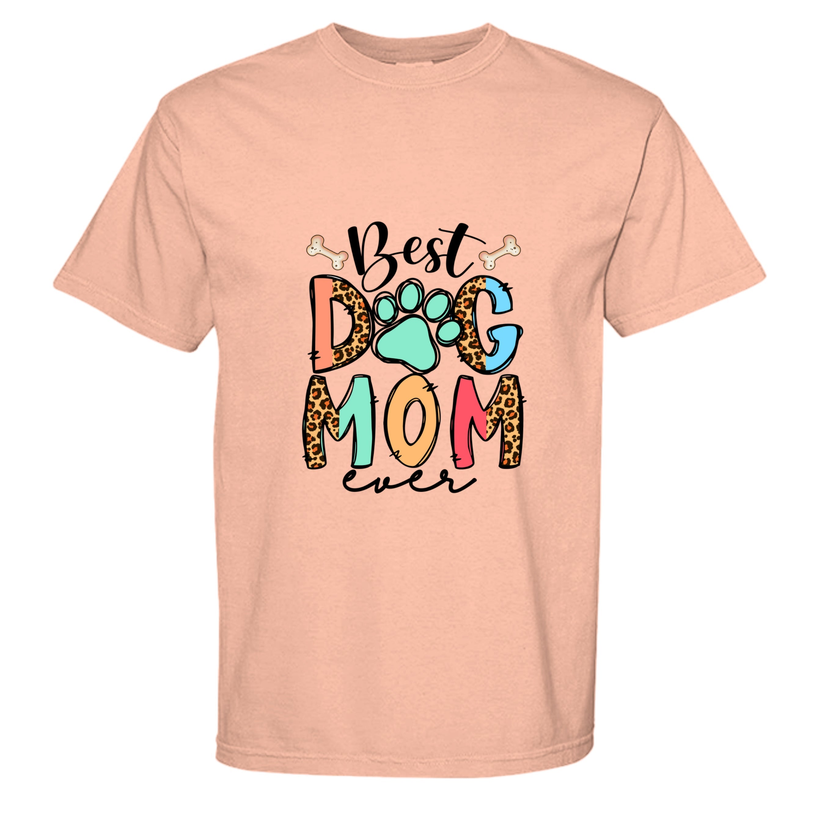 Comfort Colors T-Shirt - "Best Dog Mom Ever"