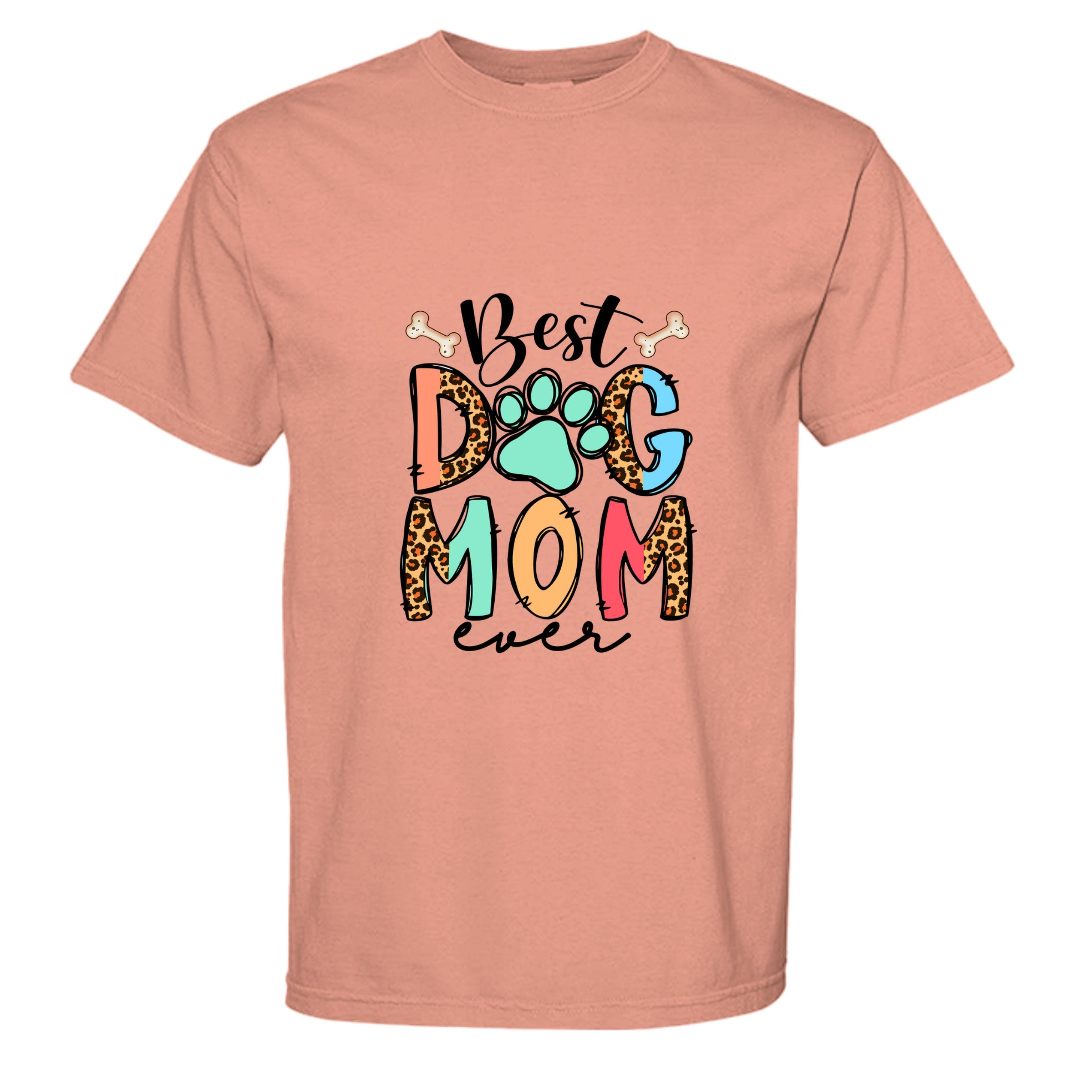 Comfort Colors T-Shirt - "Best Dog Mom Ever"