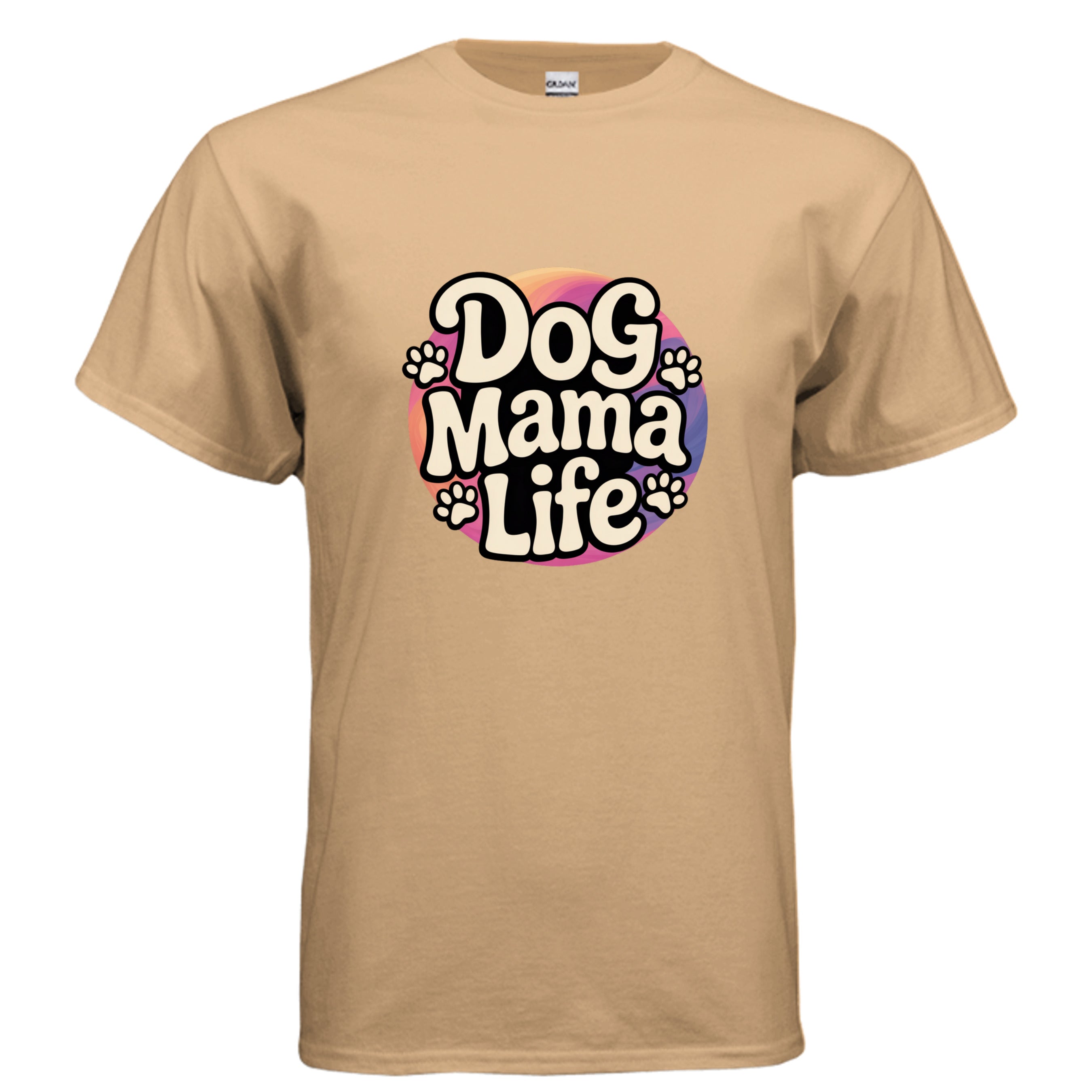 Dog Mama Life T-Shirt - Gildan 100% Preshrunk