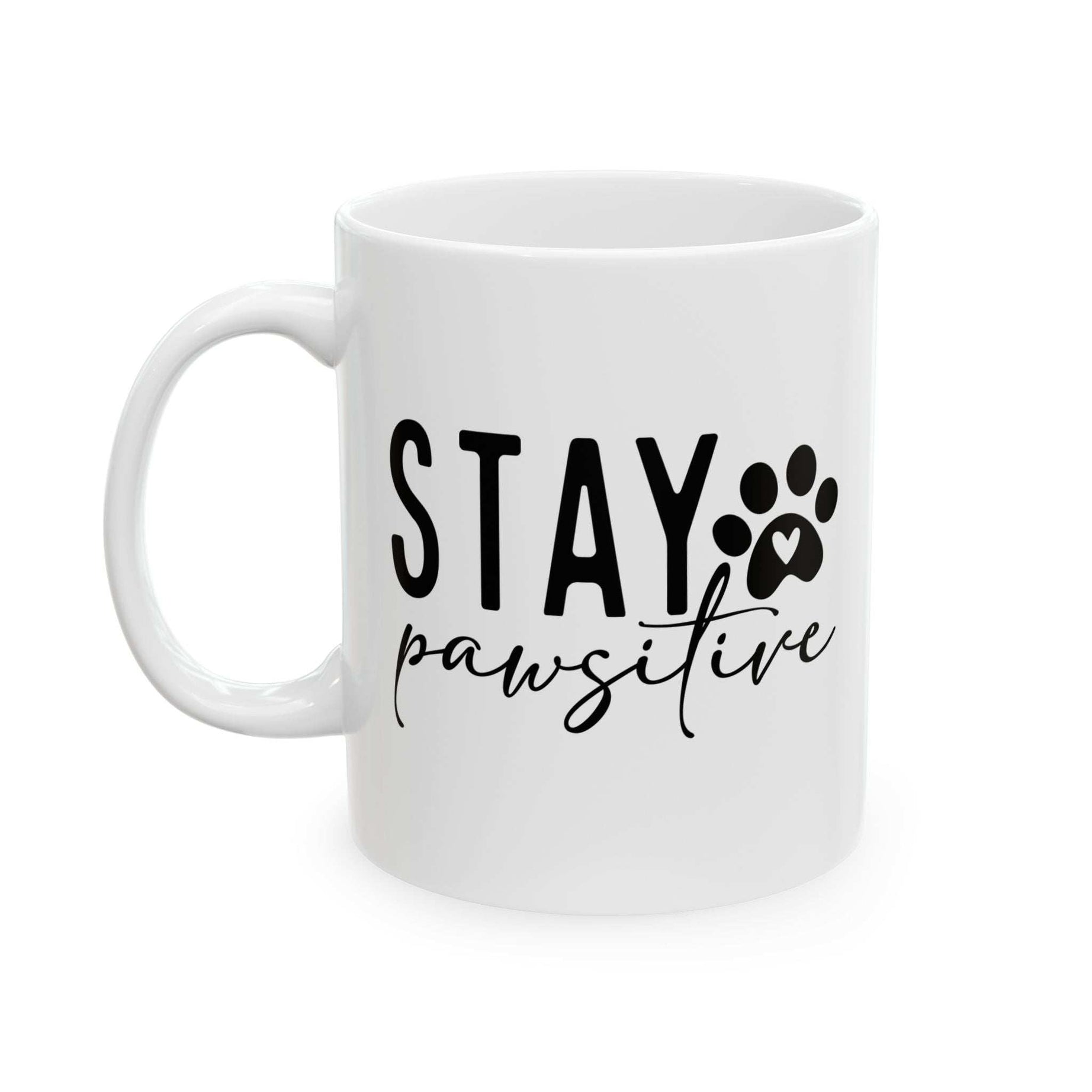 Stay Pawsitive Mug – Cute Dog Lover Gift