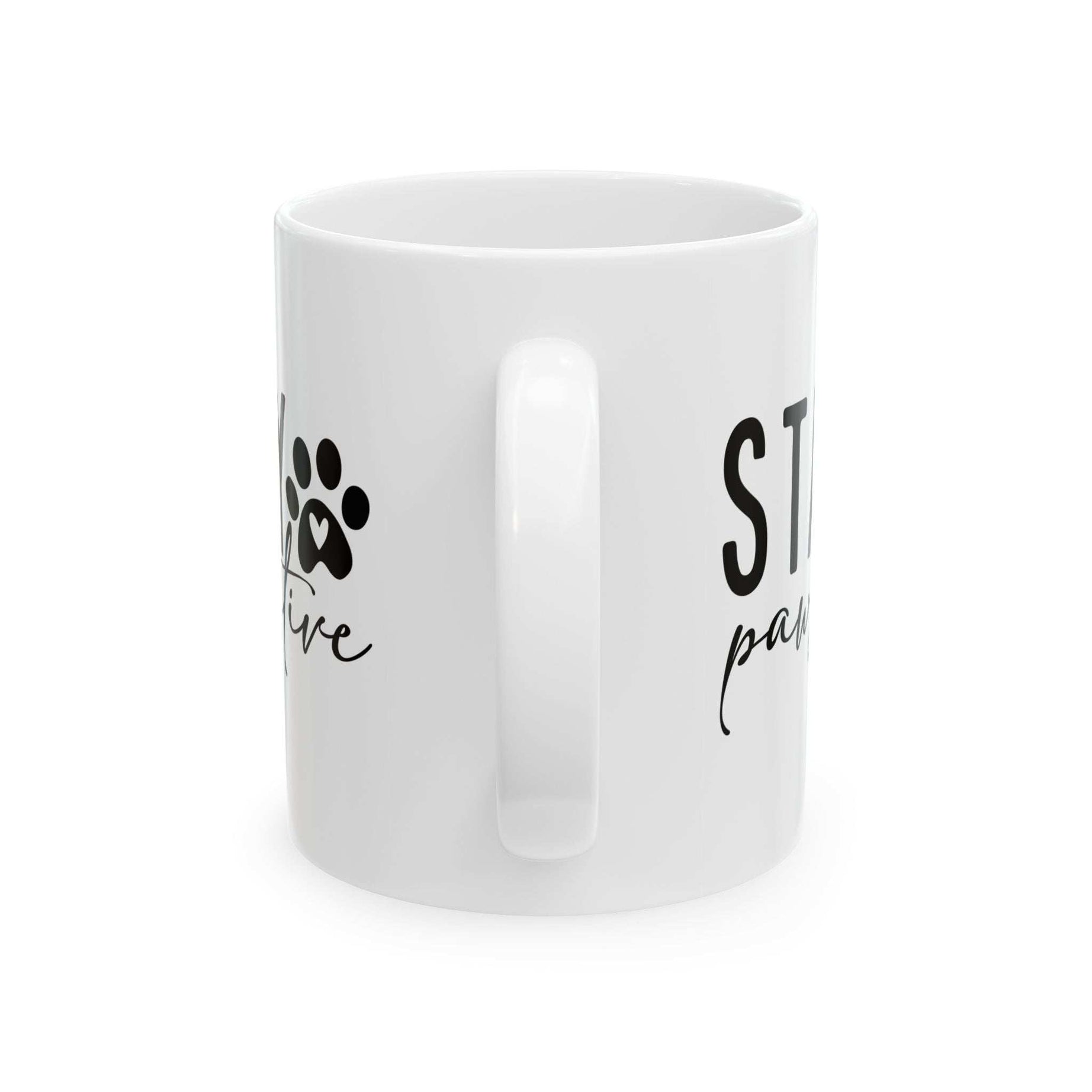 Stay Pawsitive Mug – Cute Dog Lover Gift
