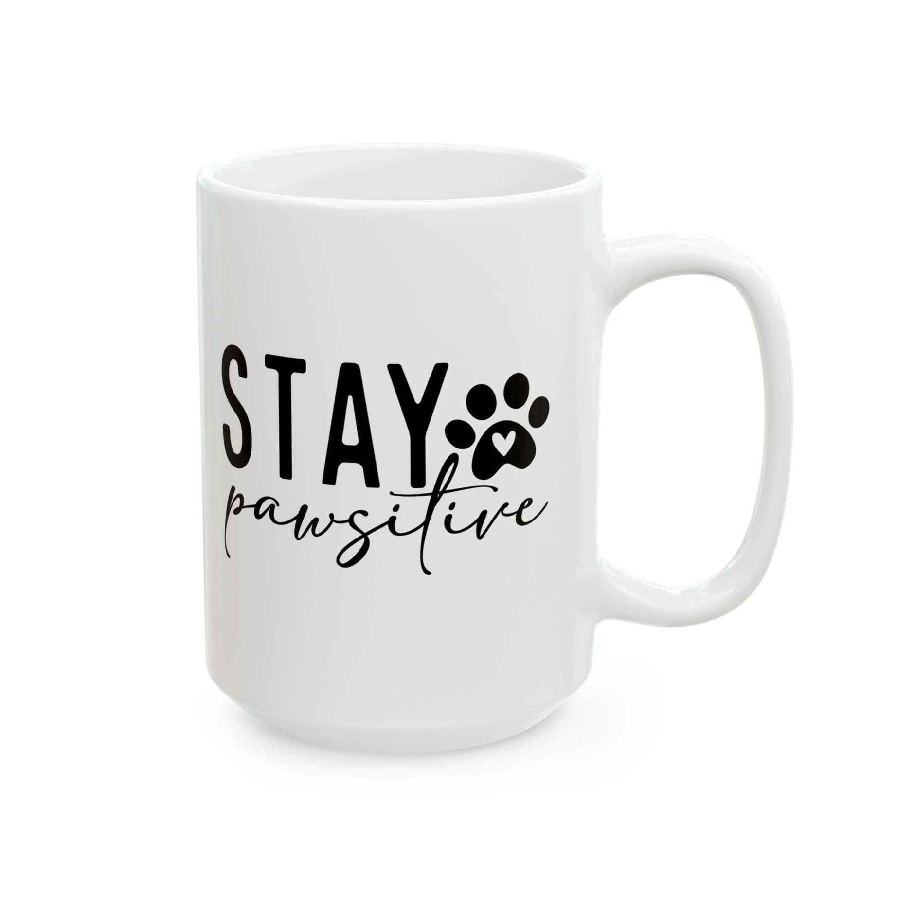 Stay Pawsitive Mug – Cute Dog Lover Gift